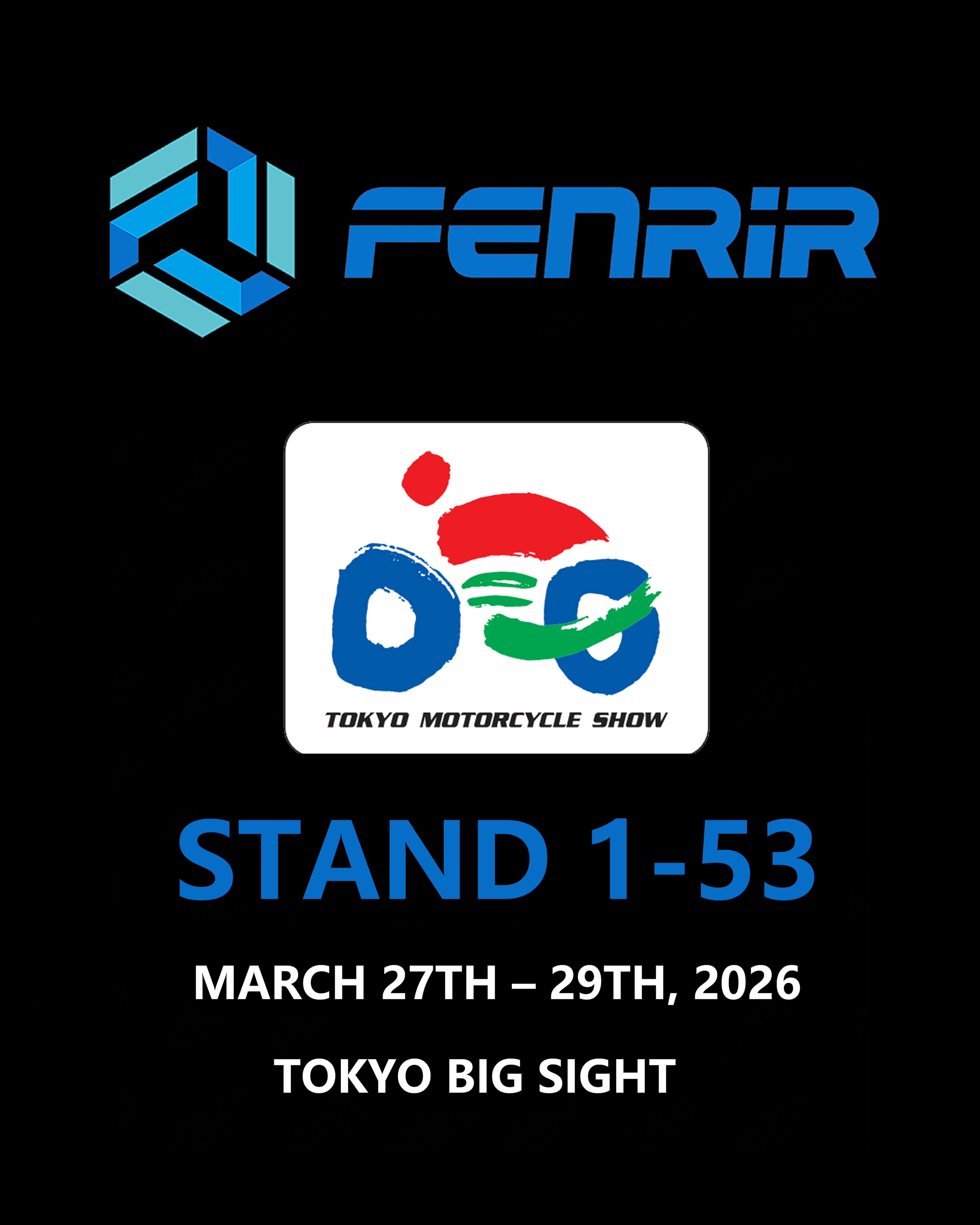 東京アカデミー2026 2026 Tokyo Motorcycle Show – FENRIR-MOTORCYCLE
